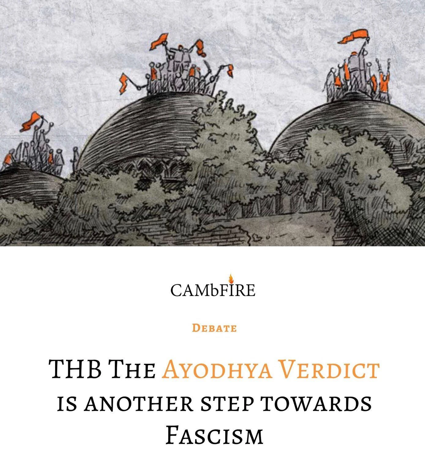 CAMbFIRE Debate: THB the Ayodhya Verdict is another step towards Fascism logo