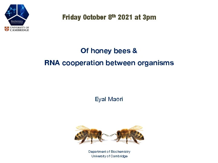 Biochemistry Friday Seminar - Maori Group "Of honey bees &amp; RNA cooperation between organisms" logo