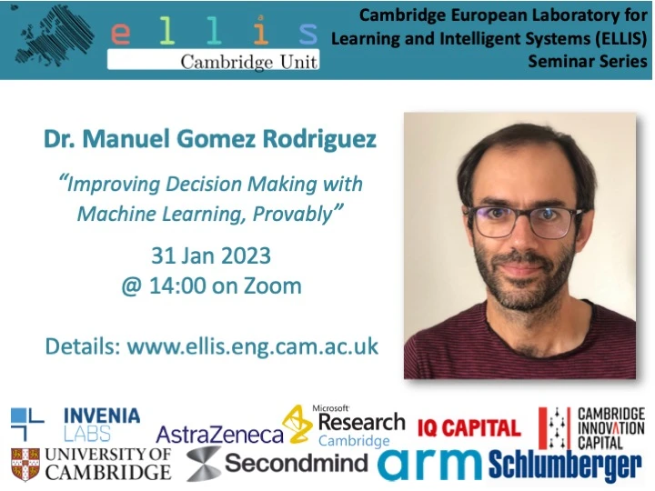 Cambridge Ellis Unit Seminar Series - Dr Manuel Gomez Rodriguez - 31 Jan 2023- 2pm logo