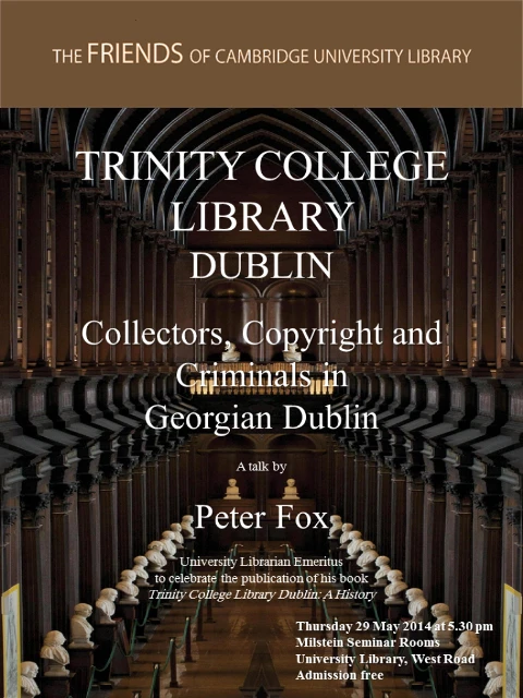Trinity College Library, Dublin: Collectors, Copyright and Criminals in  Georgian Dublin logo